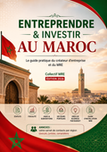 Guide pratique pour lancer ton activité au Maroc